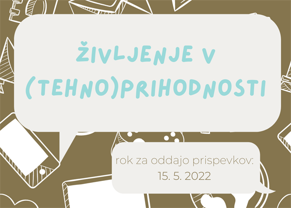 Natečaj za dijake na temo Življenje v (tehno)prihodnosti