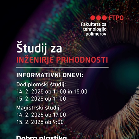 Več informacij o Fakulteti za tehnologijo polimerov