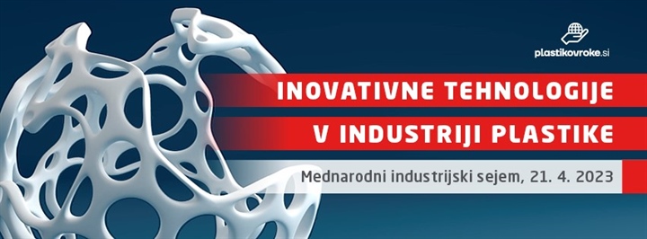 Vabilo na Osrednji dogodek Mednarodnega industrijskega sejma (MIS): "Inovativne tehnologije v industriji plastike"