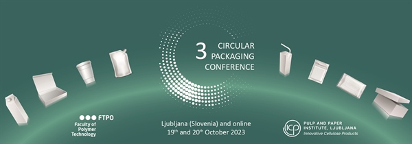 3. mednarodna konferenca na temo krožnega pakiranja (3rd International Circular Packaging Conference)